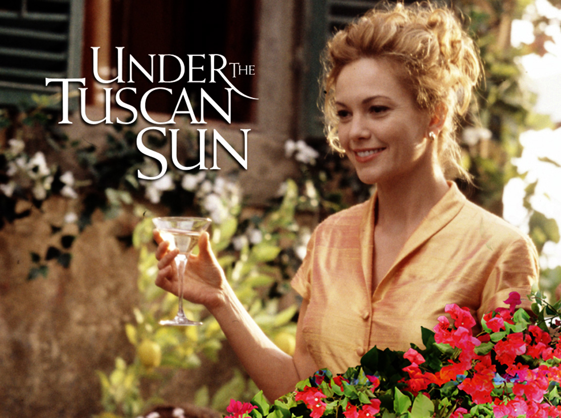 Under the Tuscan Sun image source: https://nicholasjv.blogspot.com/2012/06/movie-monday-under-tuscan-sun.html